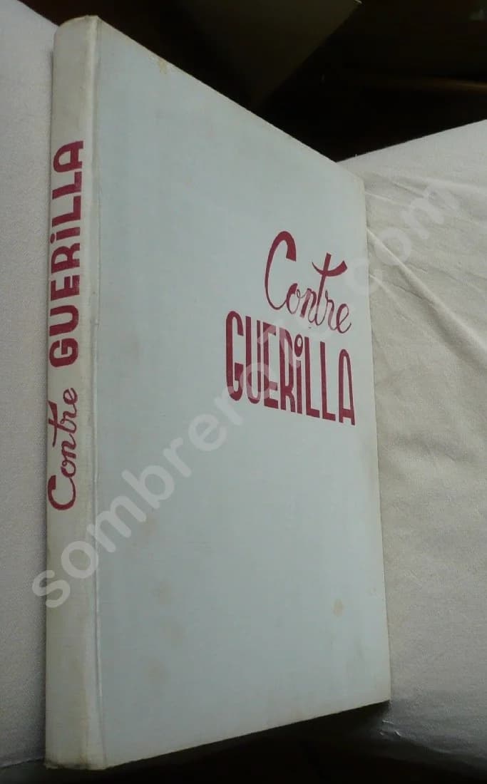 Contre Guérilla - Lieutenant Colonel BIGEARD - Image 2