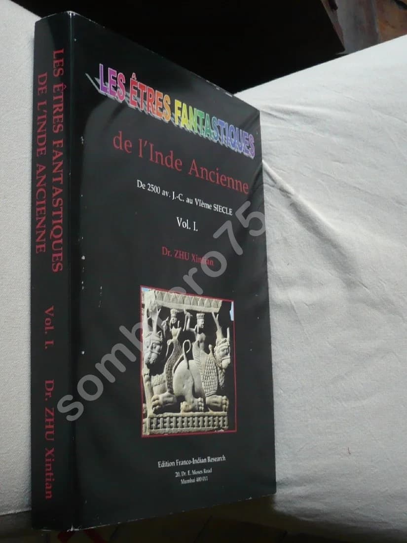 Les Etres Fantastiques de l'Inde Ancienne - de 2500 av. J.C. au VIe siècle. Vol 1 - Image 2