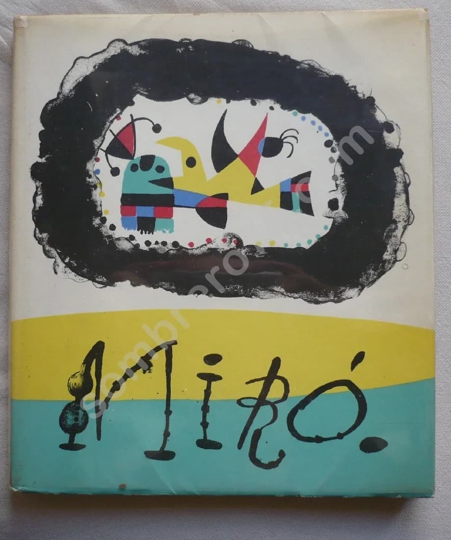 Miro - Jacques Prévert et G Ribemont Dessaignes.. Litho