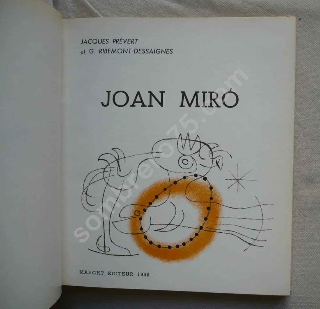 Miro - Jacques Prévert et G Ribemont Dessaignes.. Litho - Image 4