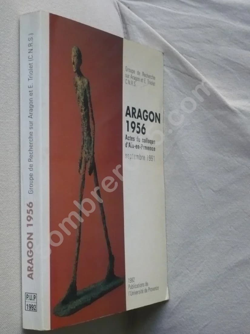 Aragon 1956 - Actes du colloque d'Aix en Provence 1991 - Image 2
