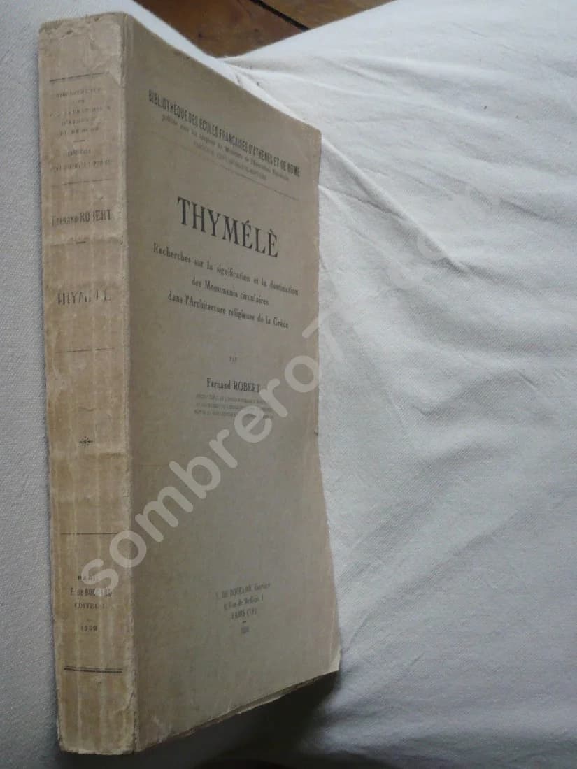 Thymélè. Recherches sur la signification et la destination des Monuments circulaires dans l'Architecture religieuse de la Grèce - Image 2