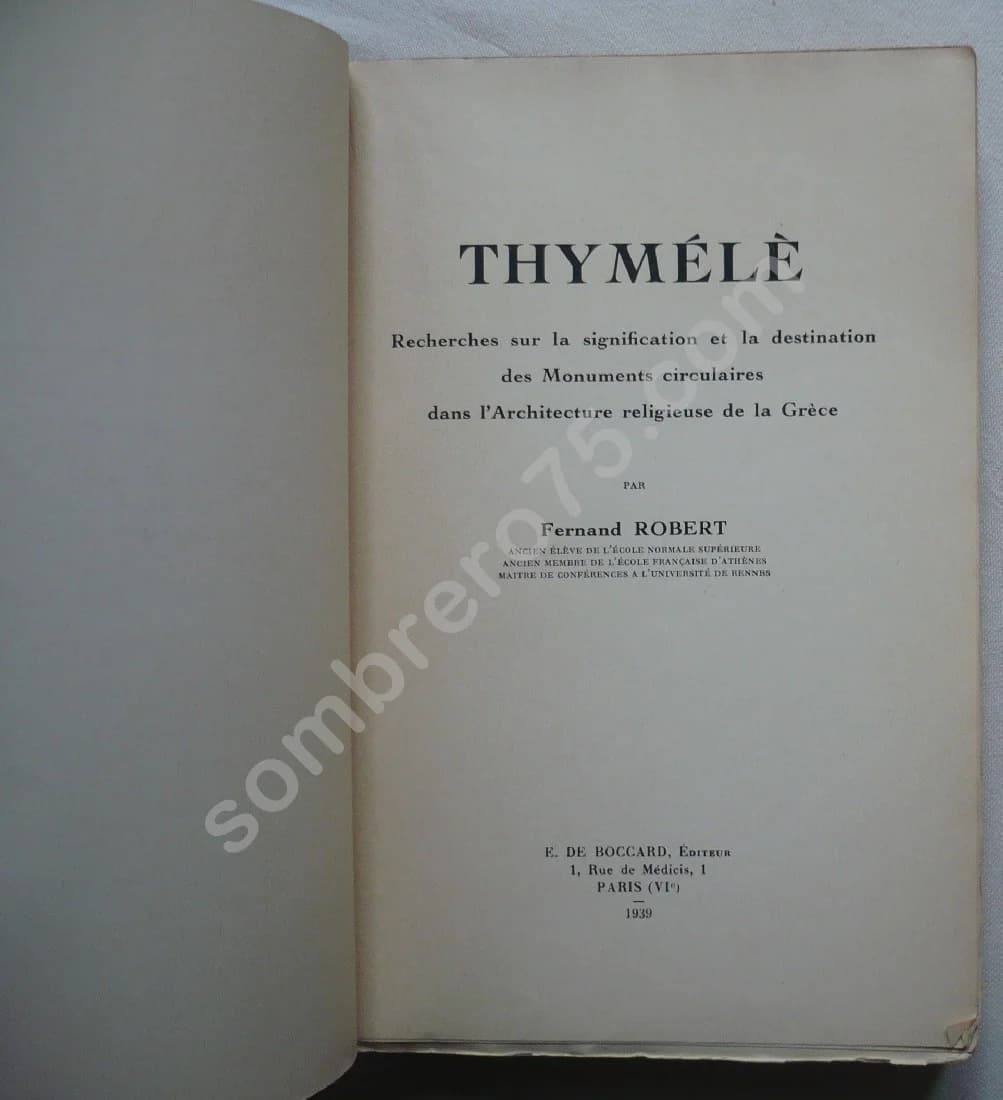 Thymélè. Recherches sur la signification et la destination des Monuments circulaires dans l'Architecture religieuse de la Grèce - Image 4