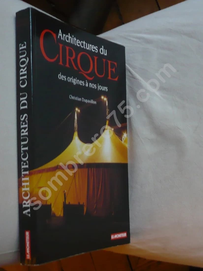 Architectures du Cirque des origines à nos jours - Image 2