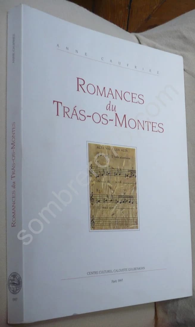 Romances du Trás-os-Montes: Mélodies et poésies
