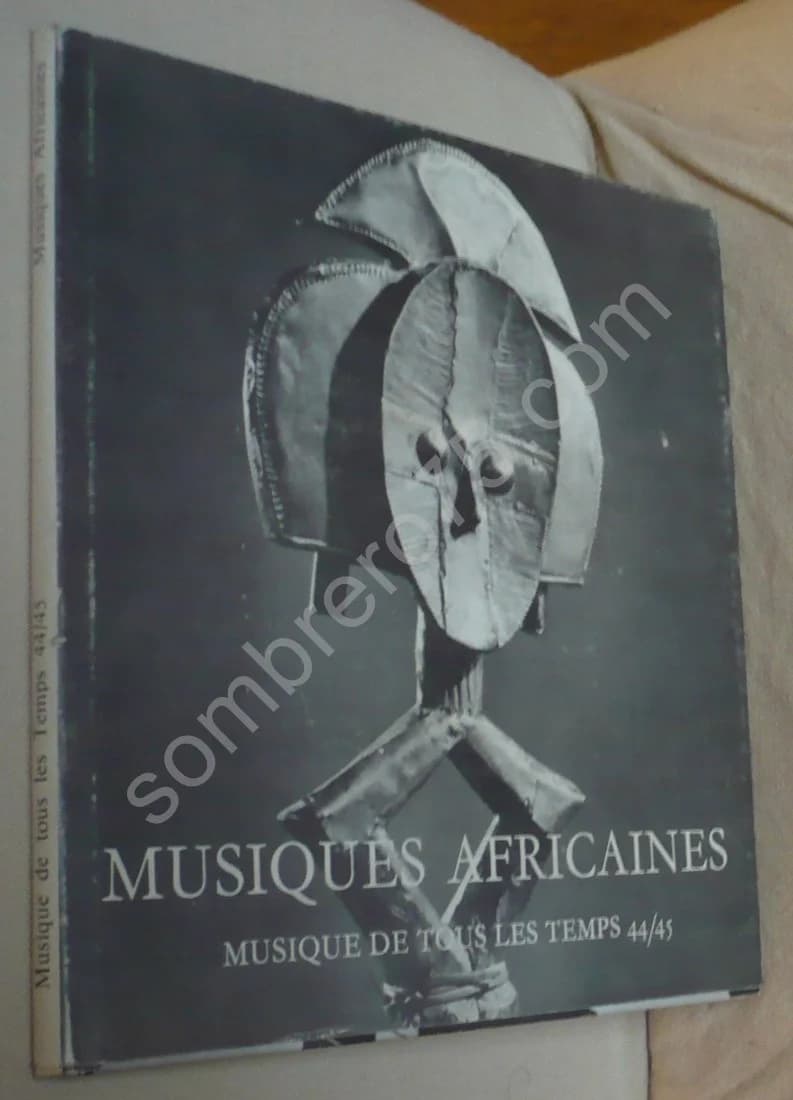 Musiques Africaines - Musique de tous les temps 44/45