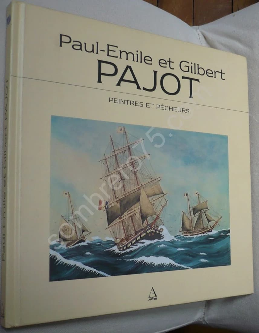Paul-Emile et Gilbert Pajot : Peintres et pêcheurs