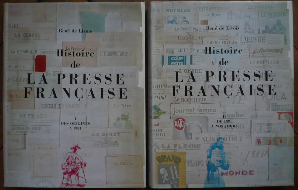 Histoire de la Presse Française. 2 Volumes. René de Livois