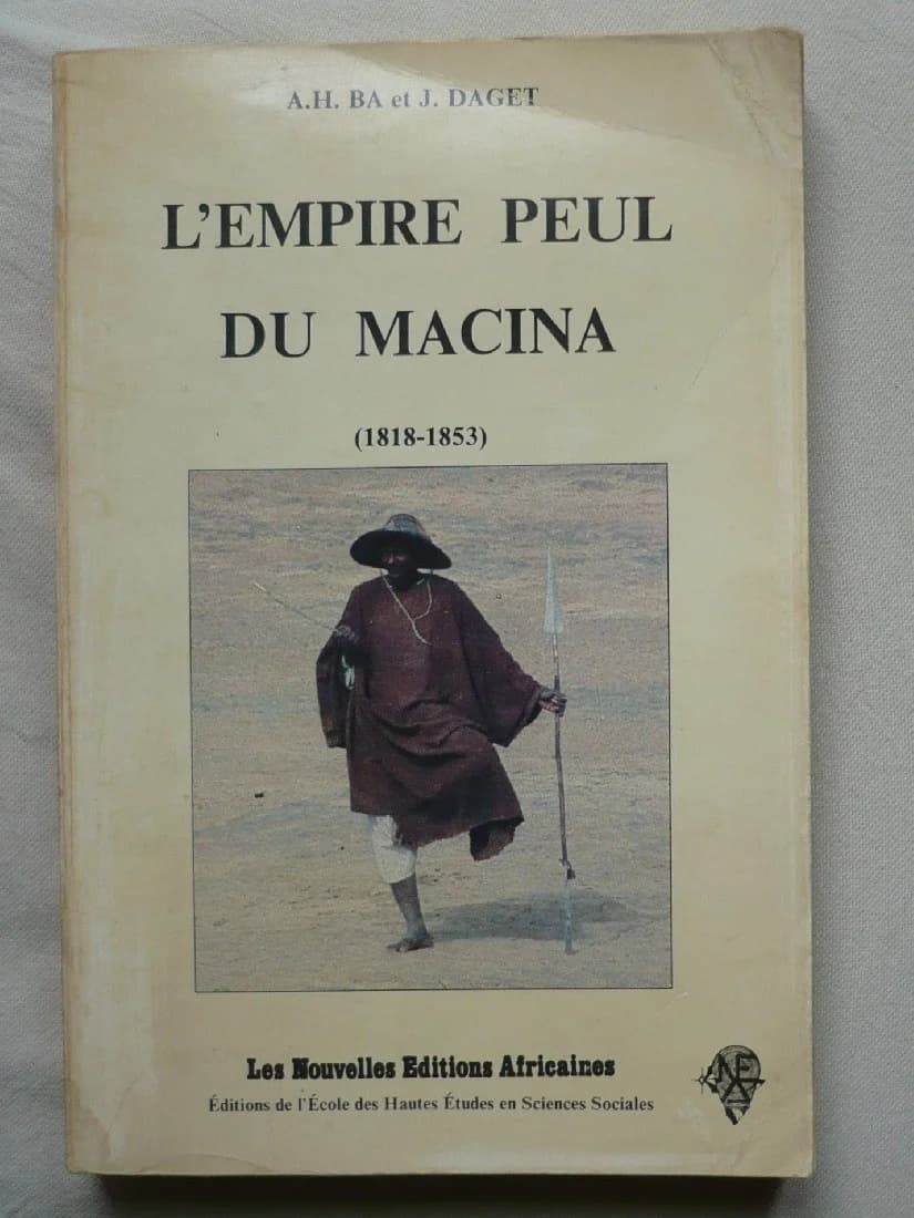 L'Empire Peul du Macina 1818 - 1853