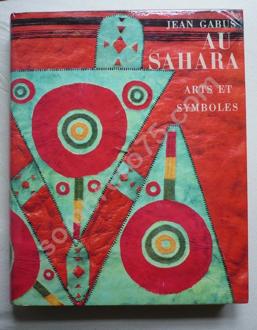 Au Sahara - Arts et Symboles