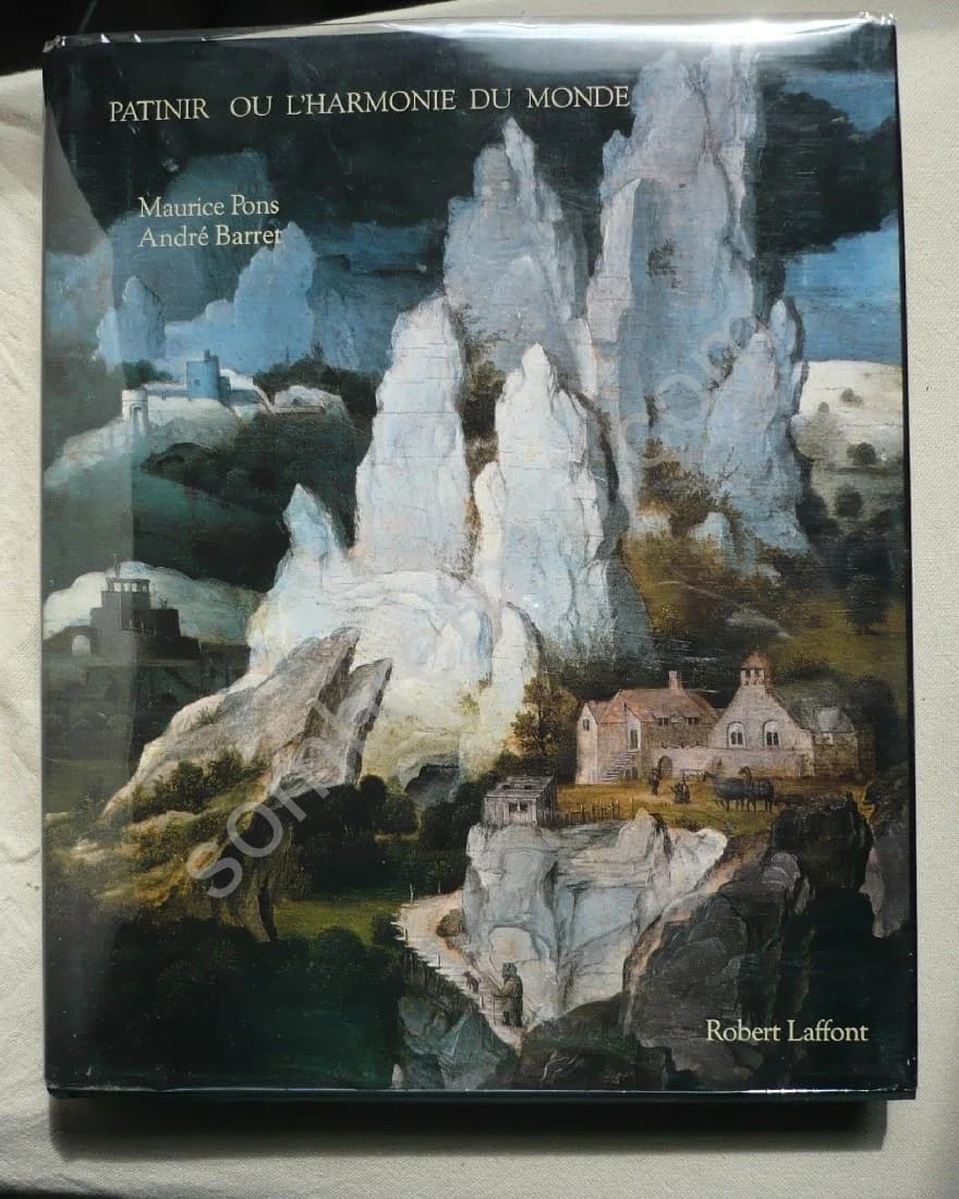 Patinir ou l'Harmonie du Monde. André Barret