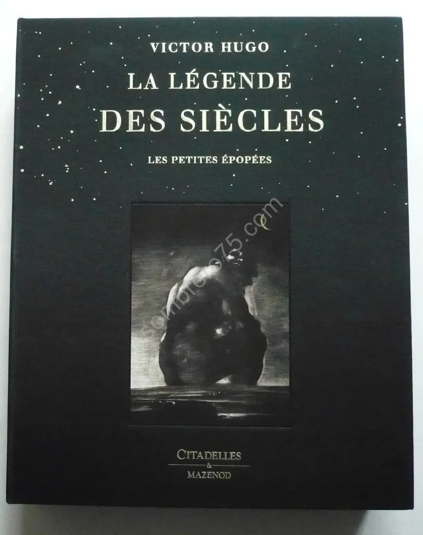 La Légende des Siècles -. Citadelles