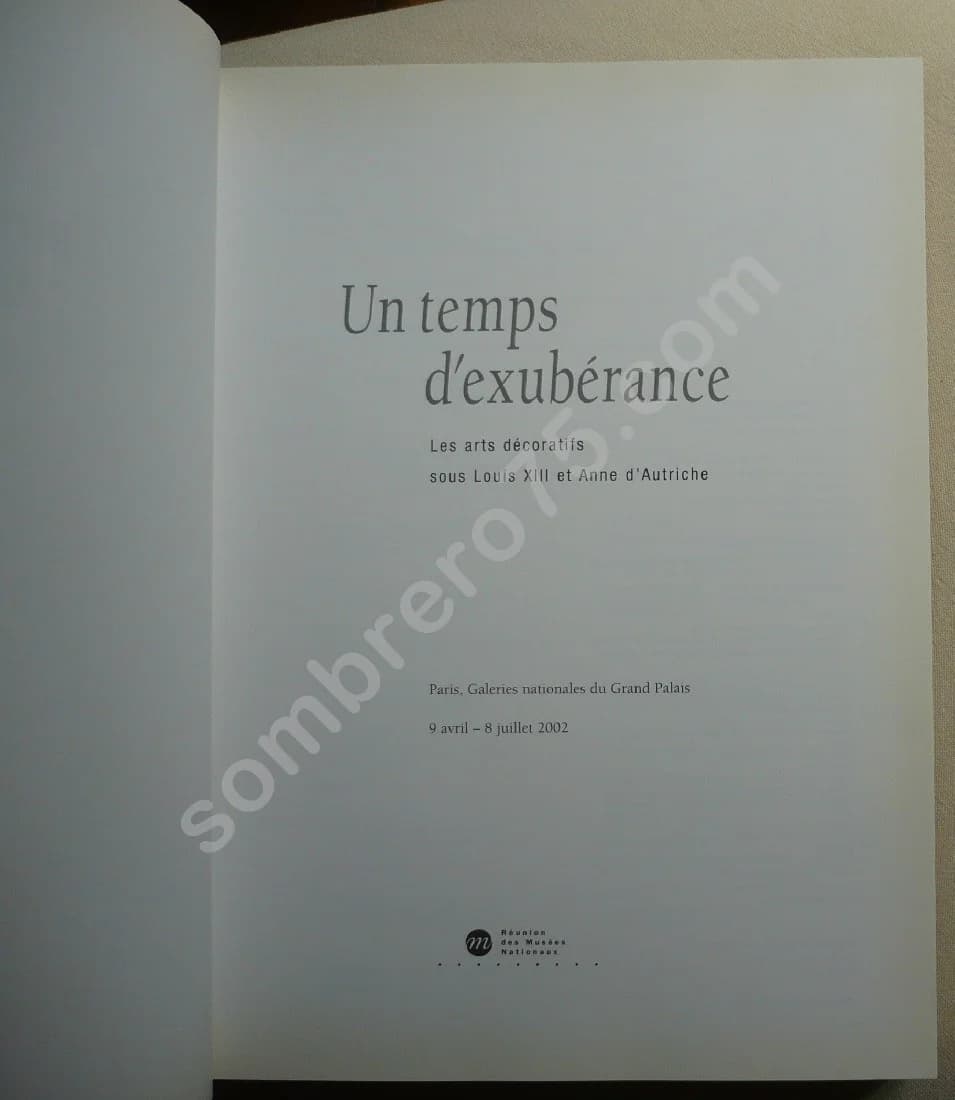 Un Temps d'Exubérance. Les arts décoratifs sous Louis XIII et Anne d'Autriche - Image 3