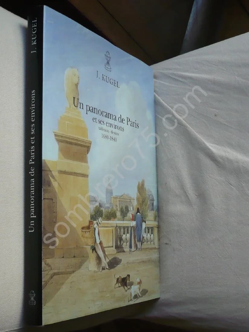 Un Panorama de Paris et ses environs. Tableaux - Dessins. 1680-1840 - Image 2