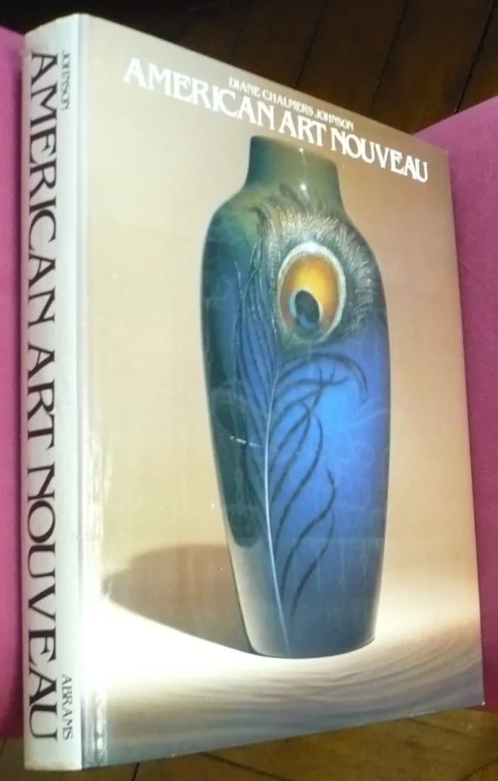 American Art Nouveau. Diane Chalmers Johnson