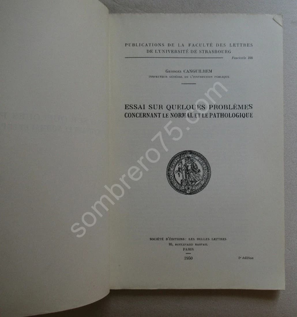 Essai sur quelques problèmes concernant le normal et la pathologique. CANGUILHEM - Image 3
