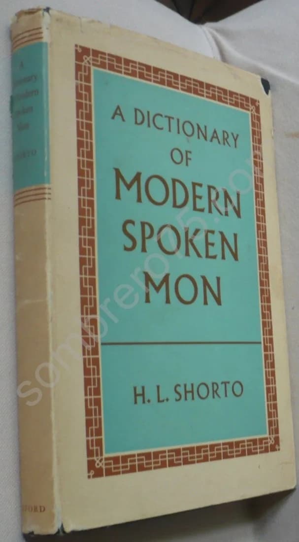 A Dictionary of Modern Mon - H. L. SHORTO 1962