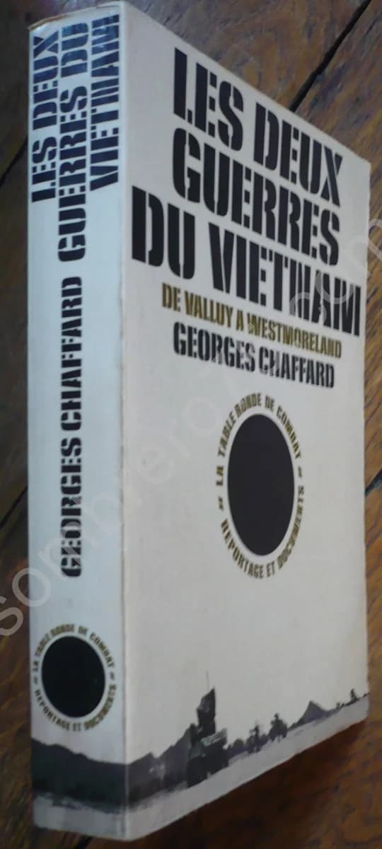 Les Deux Guerres du Vietnam