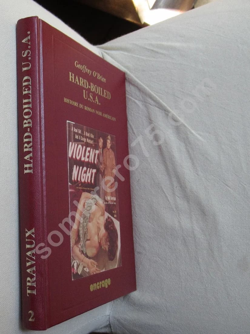 Hard Boiled U.S.A. Histoire du roman noir américain. G O'BRIEN - Image 2