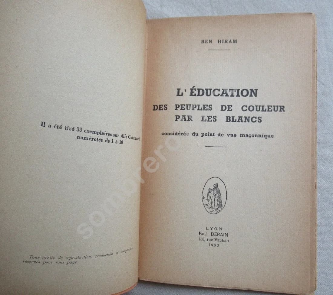 L'Education des peuples de couleur par les blancs (point de vue maçonnique) - Image 3