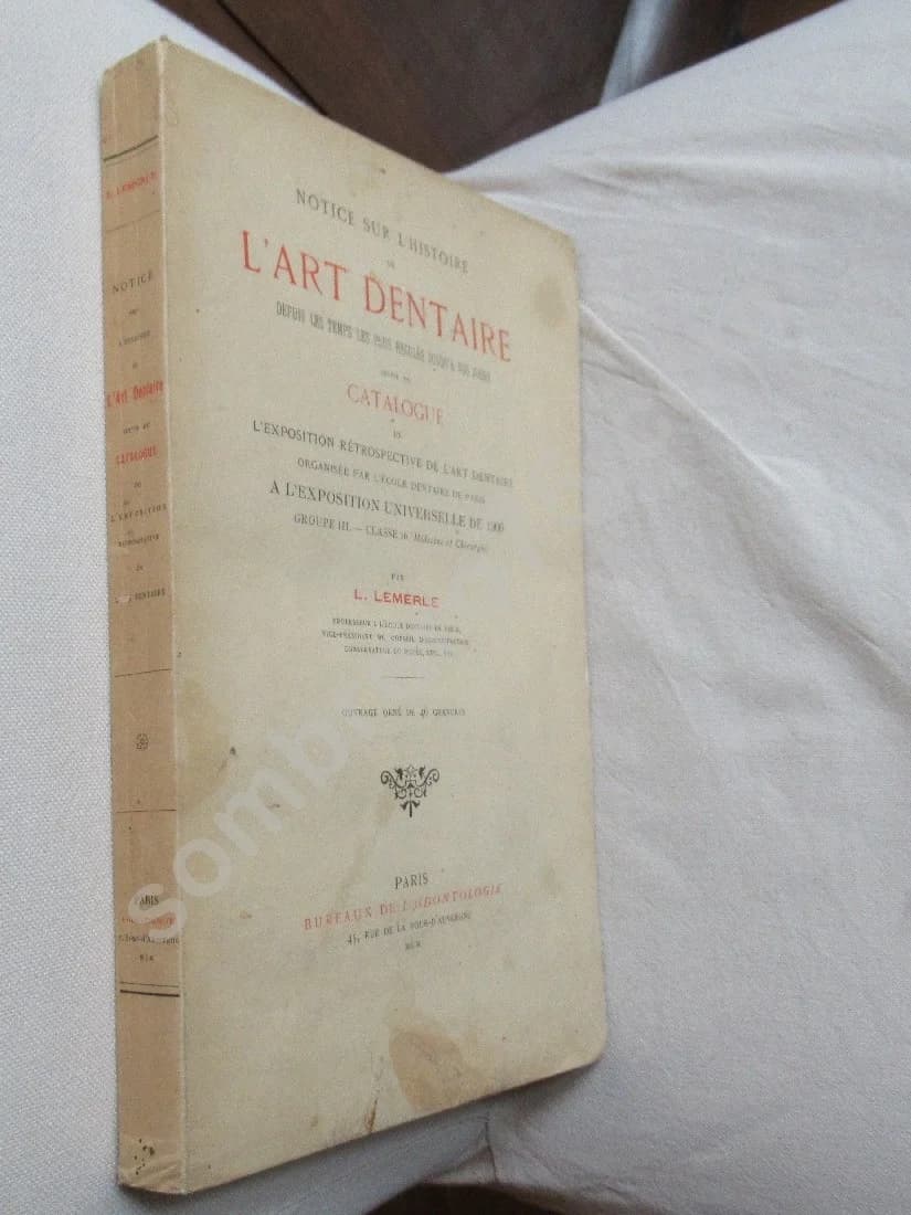 Notice sur l'Histoire de l'Art Dentaire.. 1900 - Image 2