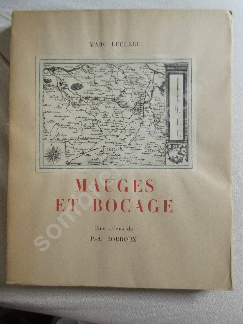 Mauges et Bocage.. Illustrations Bouroux