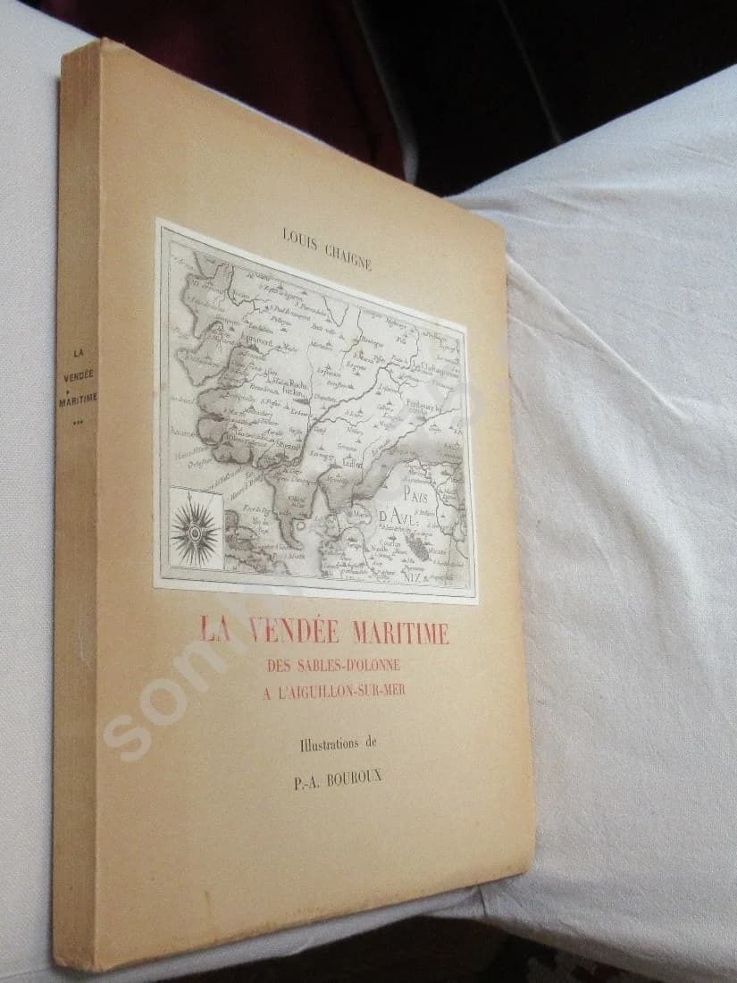 La Vendée Maritime des Sables d'Olonne à l'Aiguillon sur Mer. L. CHAIGNE. Ill Bouroux - Image 2