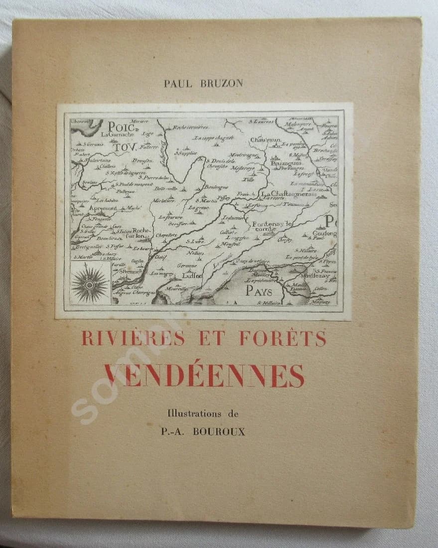 Rivières et Forêts Vendéennes.. Illustrations Bouroux