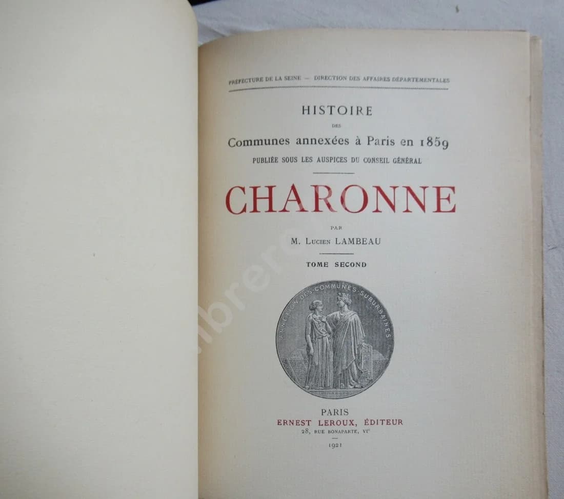 Histoire des Communes de Paris annexées en 1859. Charonne. L Lambeau. 2 vol - Image 5