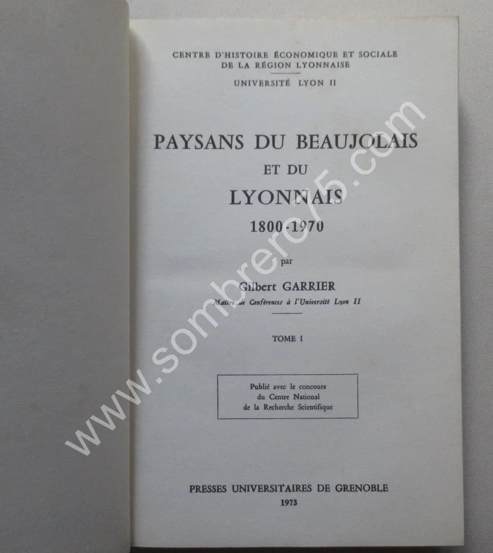 Paysans du Beaujolais et du Lyonnais, 1800-1970. 2 vol - Image 3