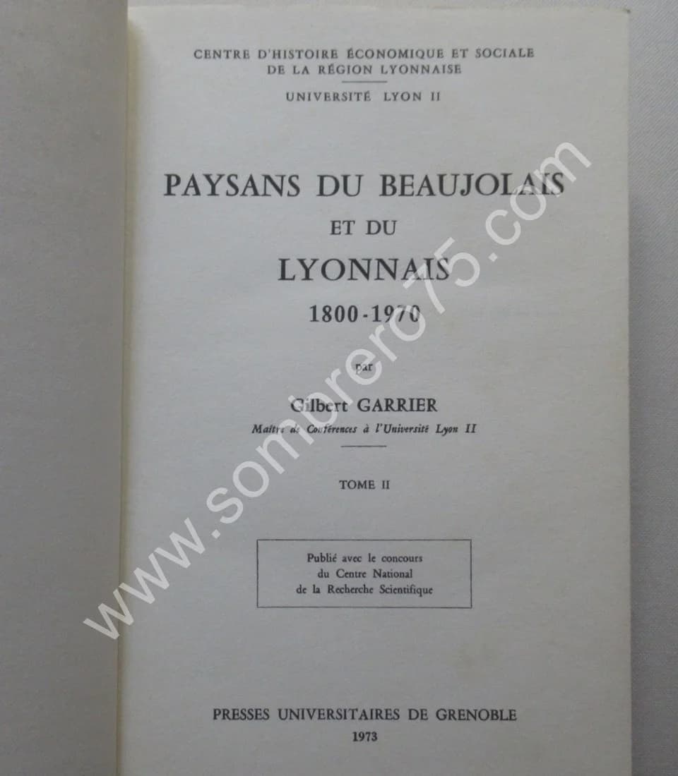 Paysans du Beaujolais et du Lyonnais, 1800-1970. 2 vol - Image 4