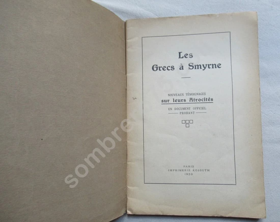 Les Grecs à Smyrne - Témoignages sur leurs atrocités - Image 2