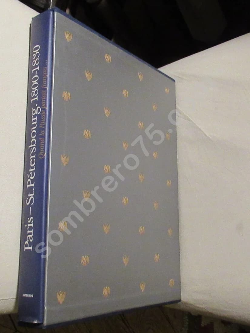 Paris St Pétersbourg 1800 - 1830. Quand la Russie parlait Français - Image 3