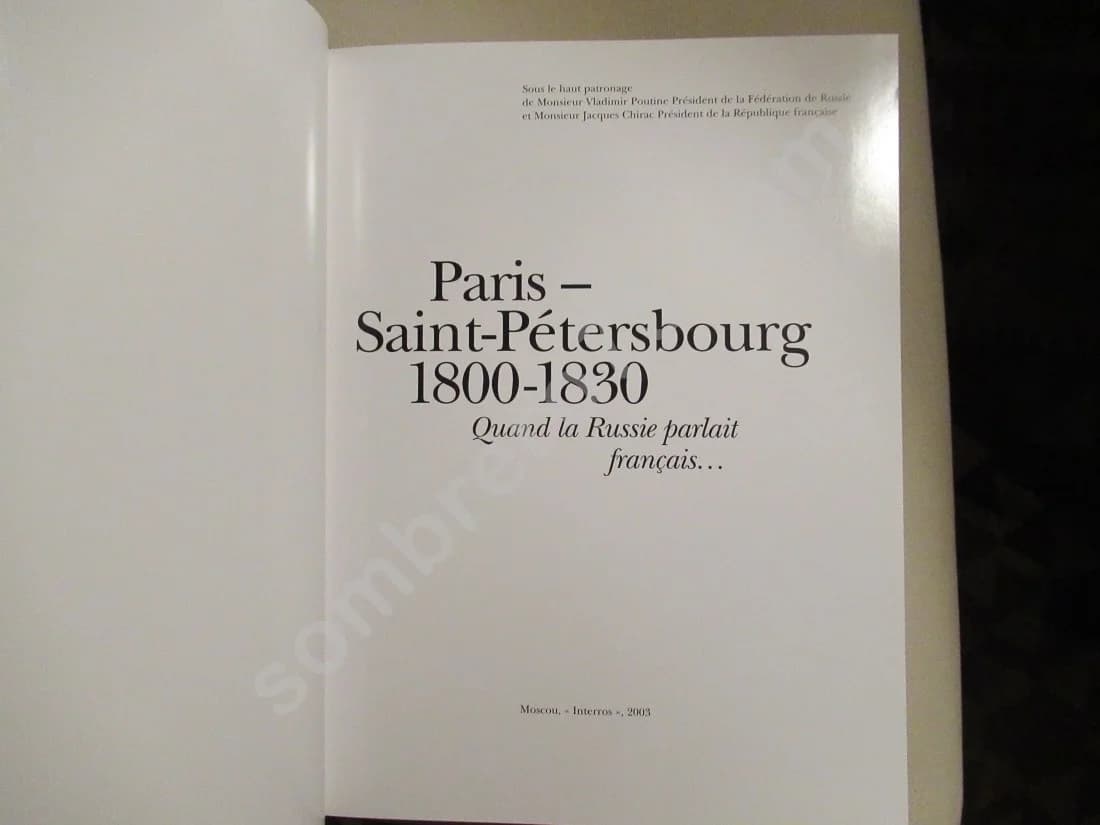 Paris St Pétersbourg 1800 - 1830. Quand la Russie parlait Français - Image 4