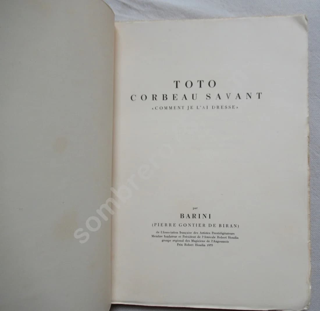 Toto Corbeau Savant "Comment je l'ai dressé". BARINI (P. Gontier de Biran) - Image 3