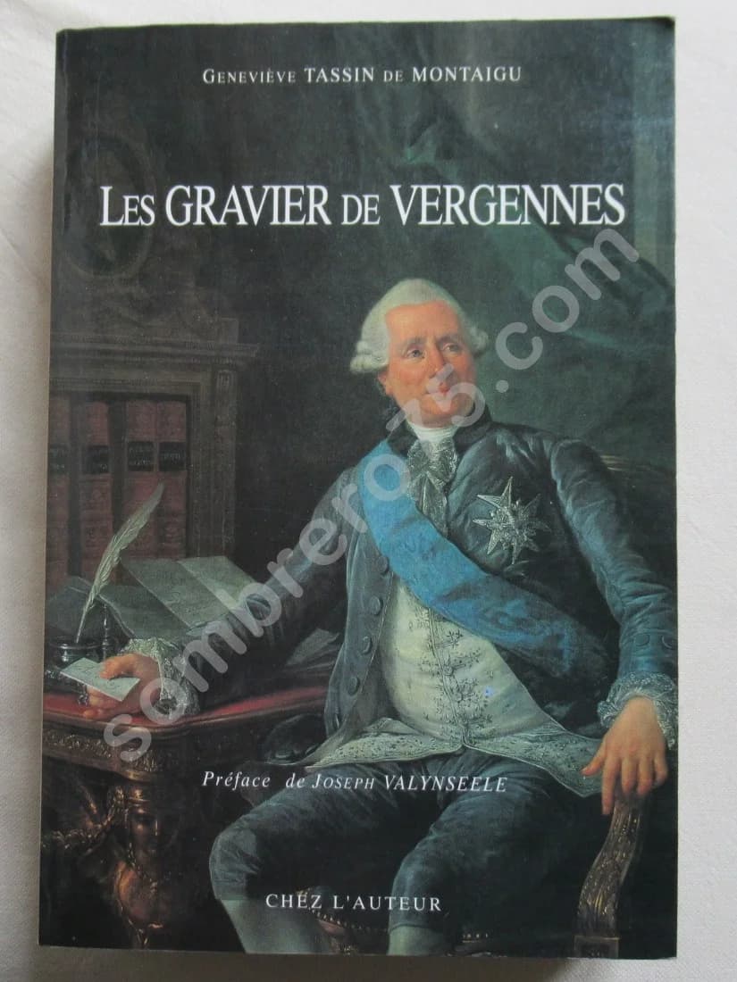 Les Gravier de Vergennes. Geneviève Tassin de Montaigu