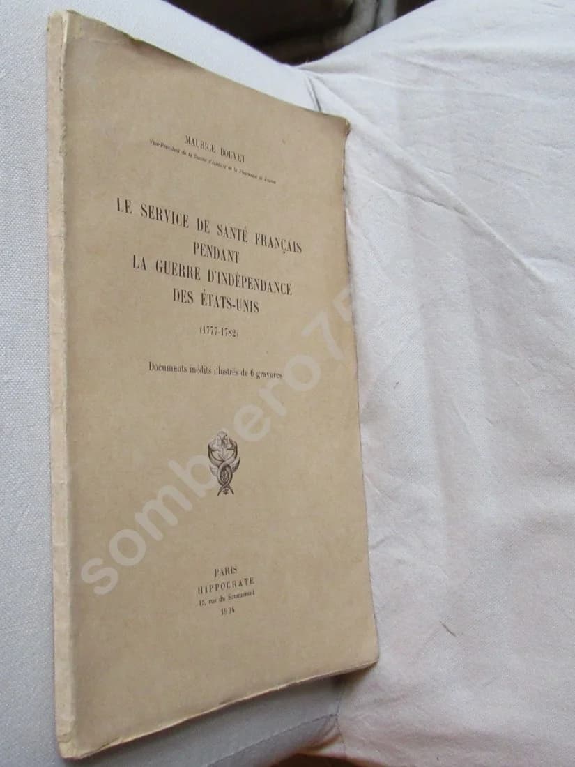 Le Service de Santé Français pendant la Guerre d'Indépendance des Etats Unis (1777-1782) - Image 2
