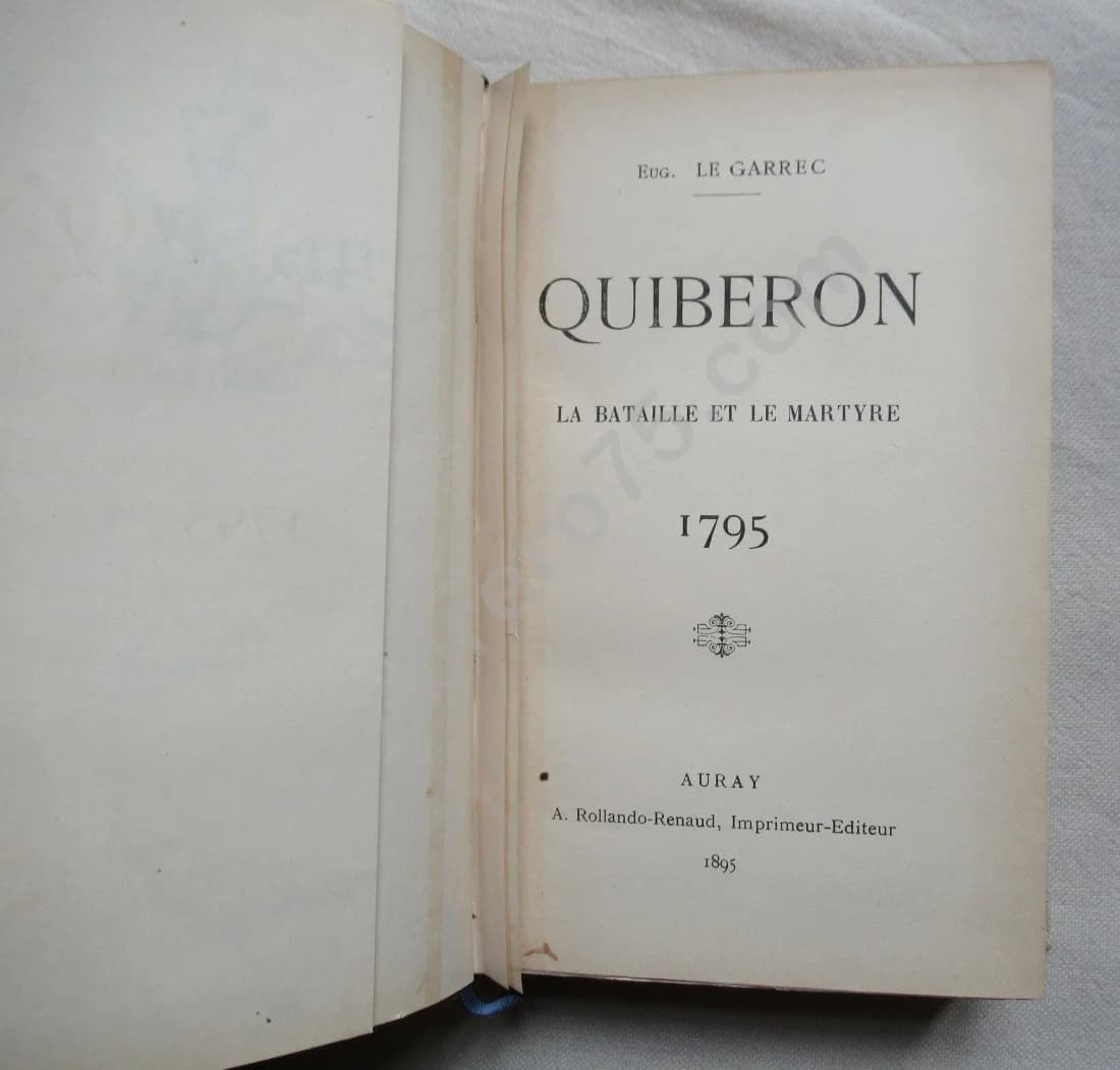 Quiberon - La bataile et le martyre 1795. LE GARREC 1895 - Image 2