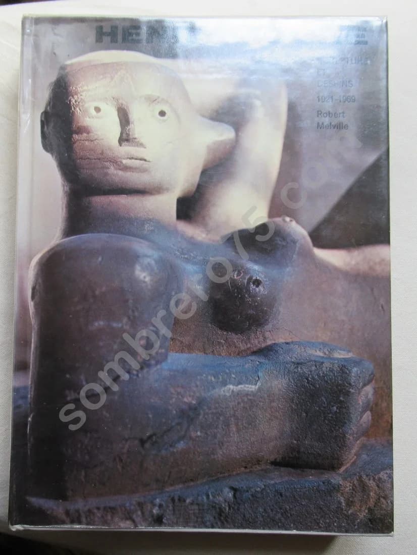 Henry MOORE Sculpture et dessins 1921-1969