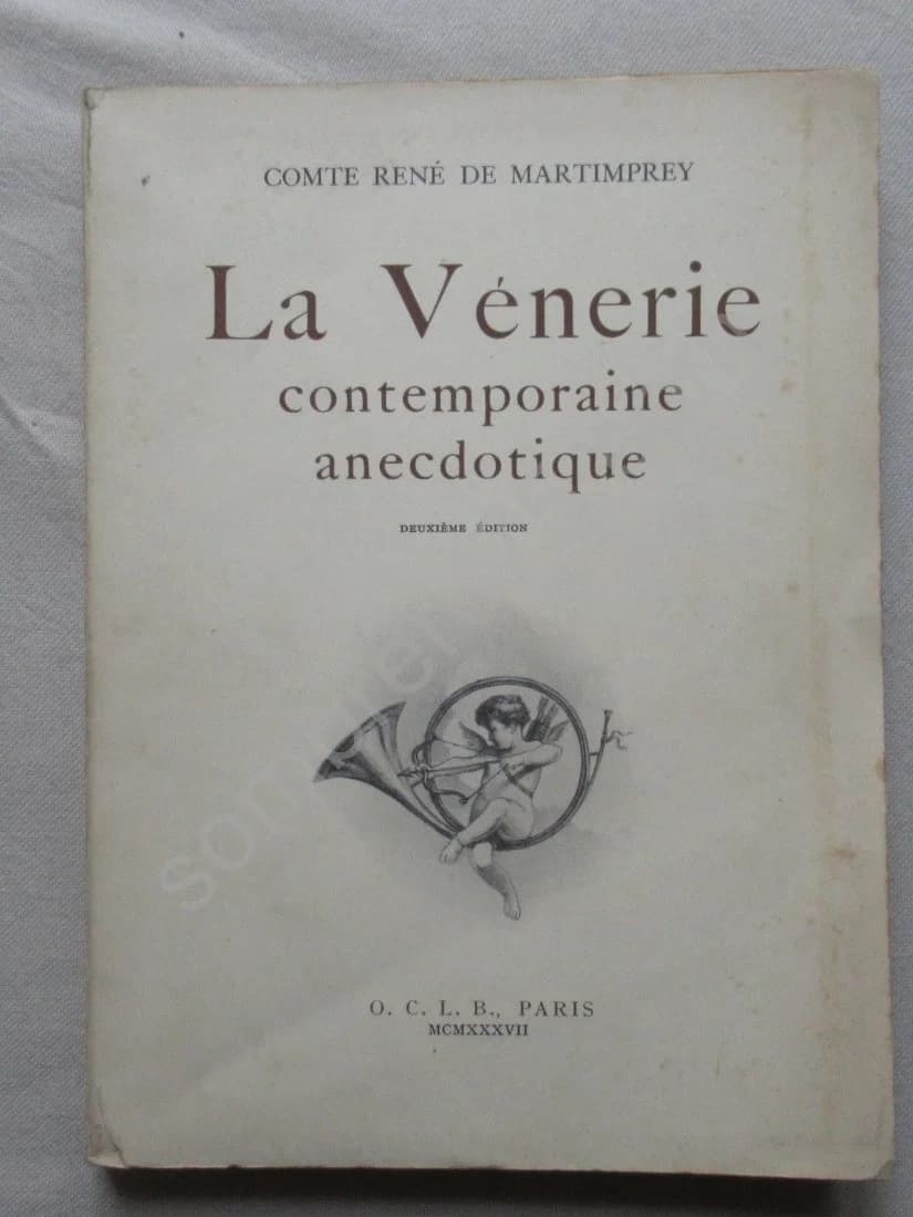 La Vénerie contemporaine anecdotique