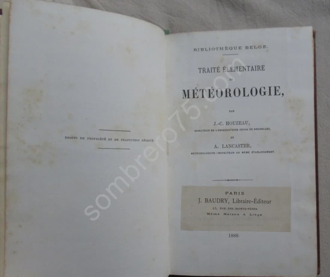 Traité Elémentaire de Météorologie. J.C. HOUZEAU. 1880 /Cap Horn - Image 5