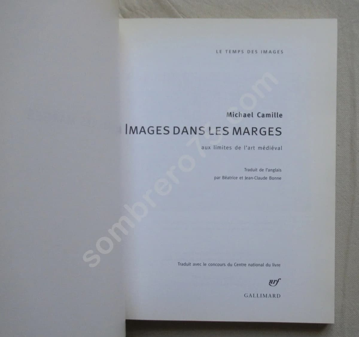 Images dans les Marges. Aux limites de l'art médiéval. M CAMILLE - Image 3