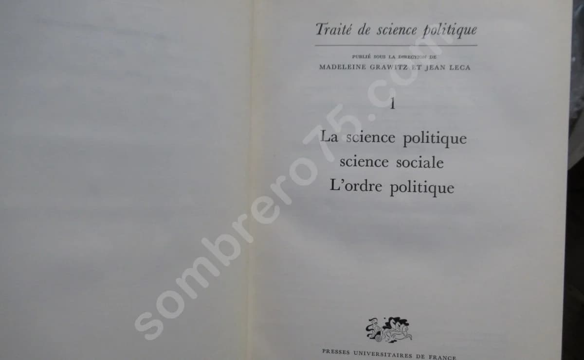 Traité de Science Politique. M GRAWITZ et J LECA. 4 Tomes - Image 5