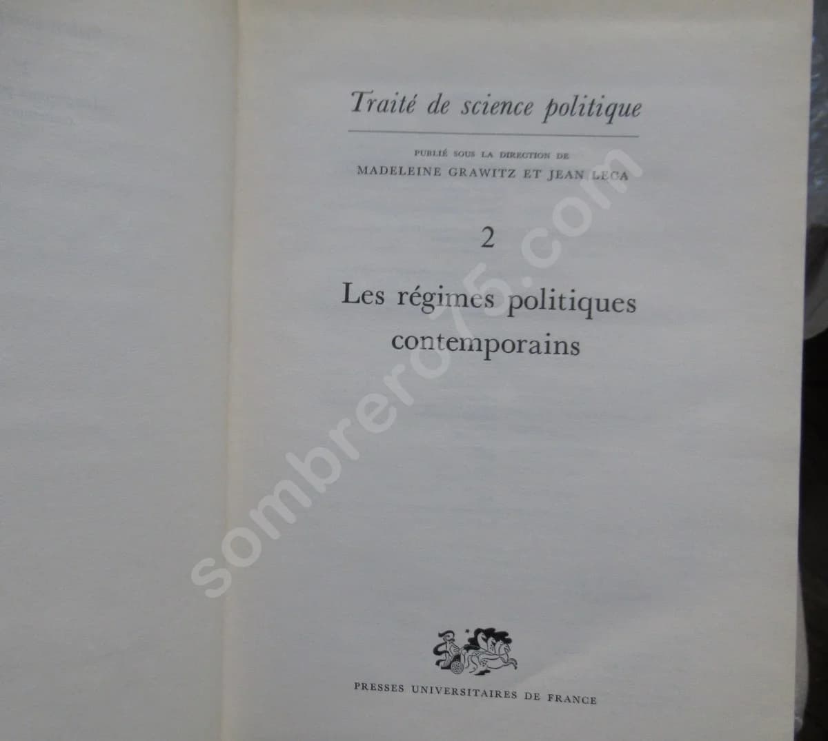 Traité de Science Politique. M GRAWITZ et J LECA. 4 Tomes - Image 6