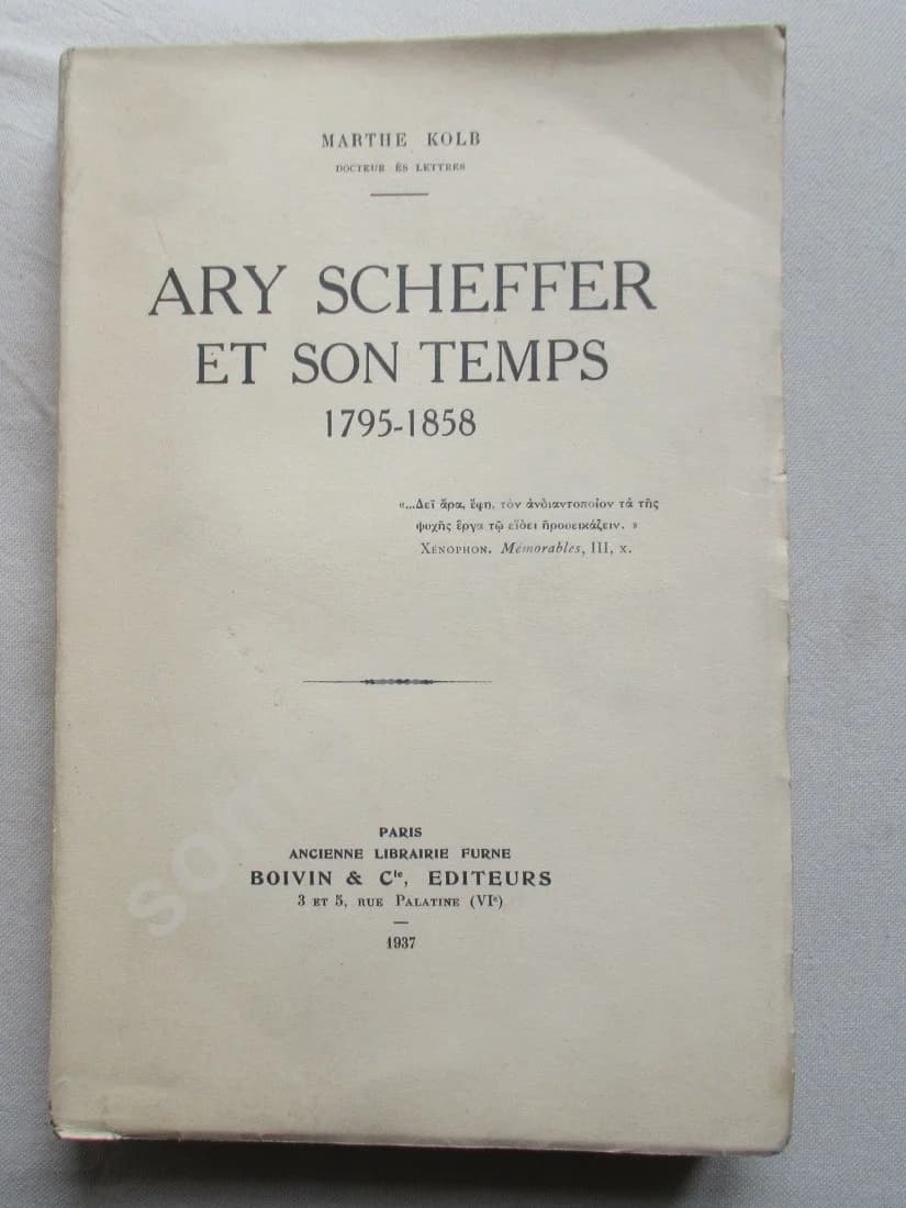 Ary Scheffer et son Temps 1795-1858