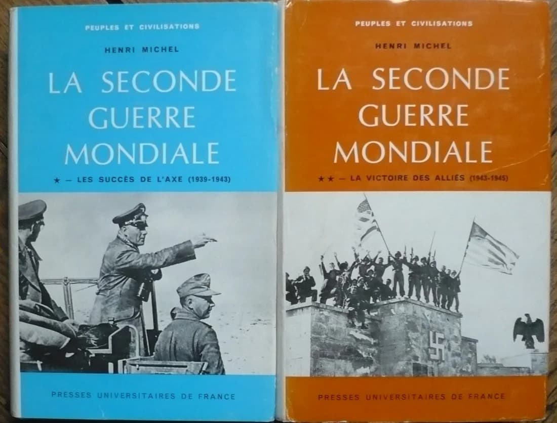 La Seconde Guerre Mondiale. 2 Volumes