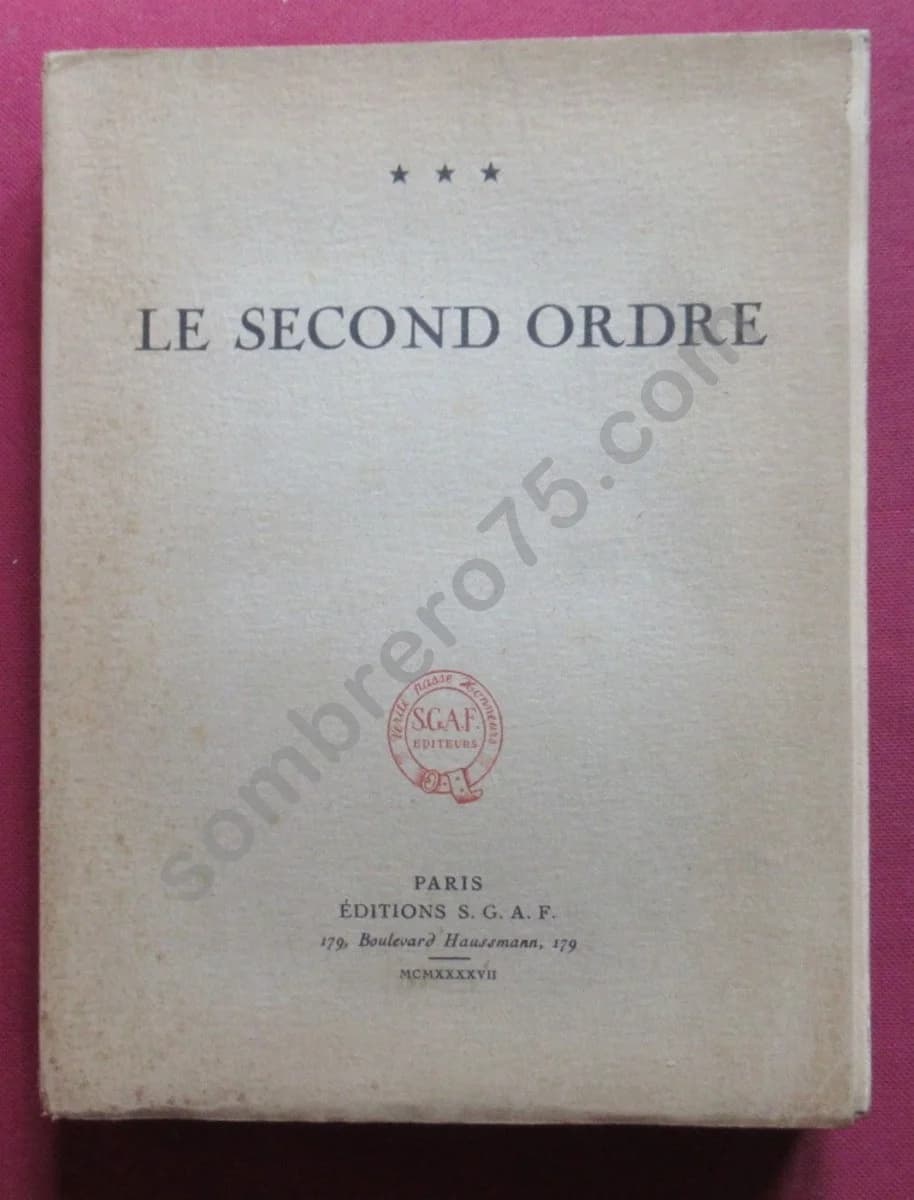 Le Second Ordre -. 1947. Ex Numéroté