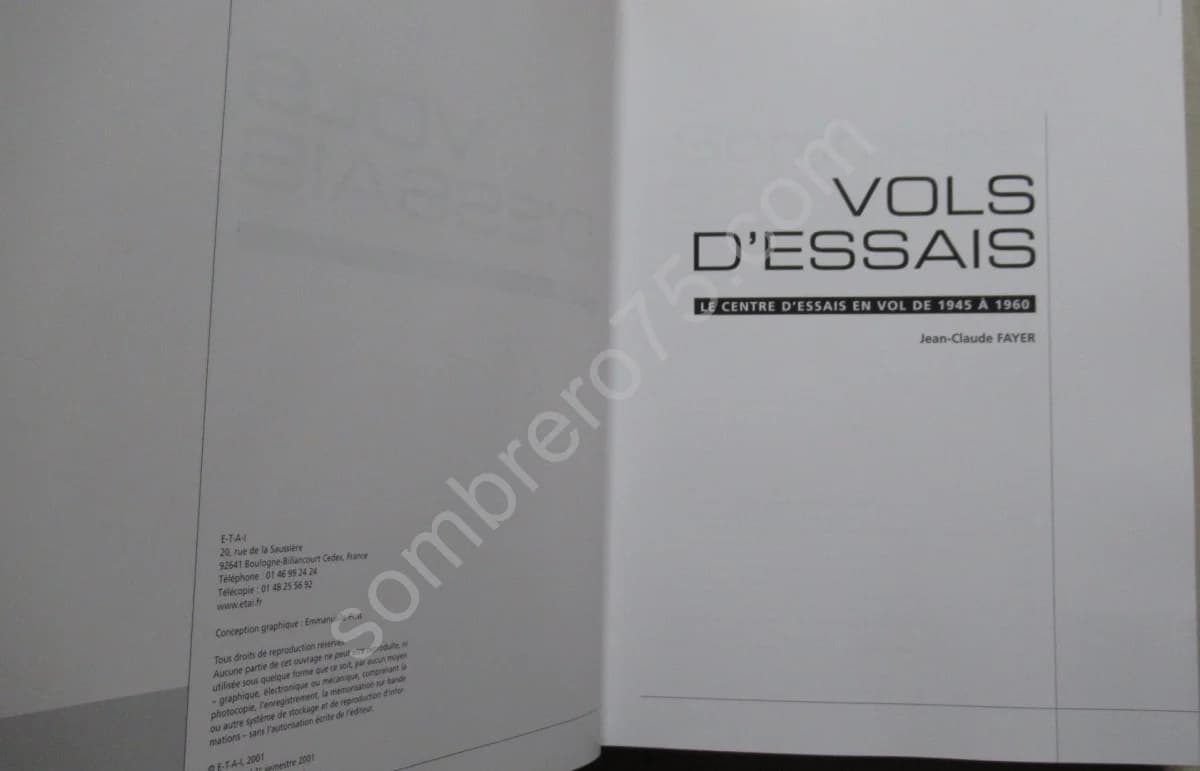 Vols d'Essais - Le centre d'essais en vol de 1945 à 1960. J. Claude FAYER - Image 3