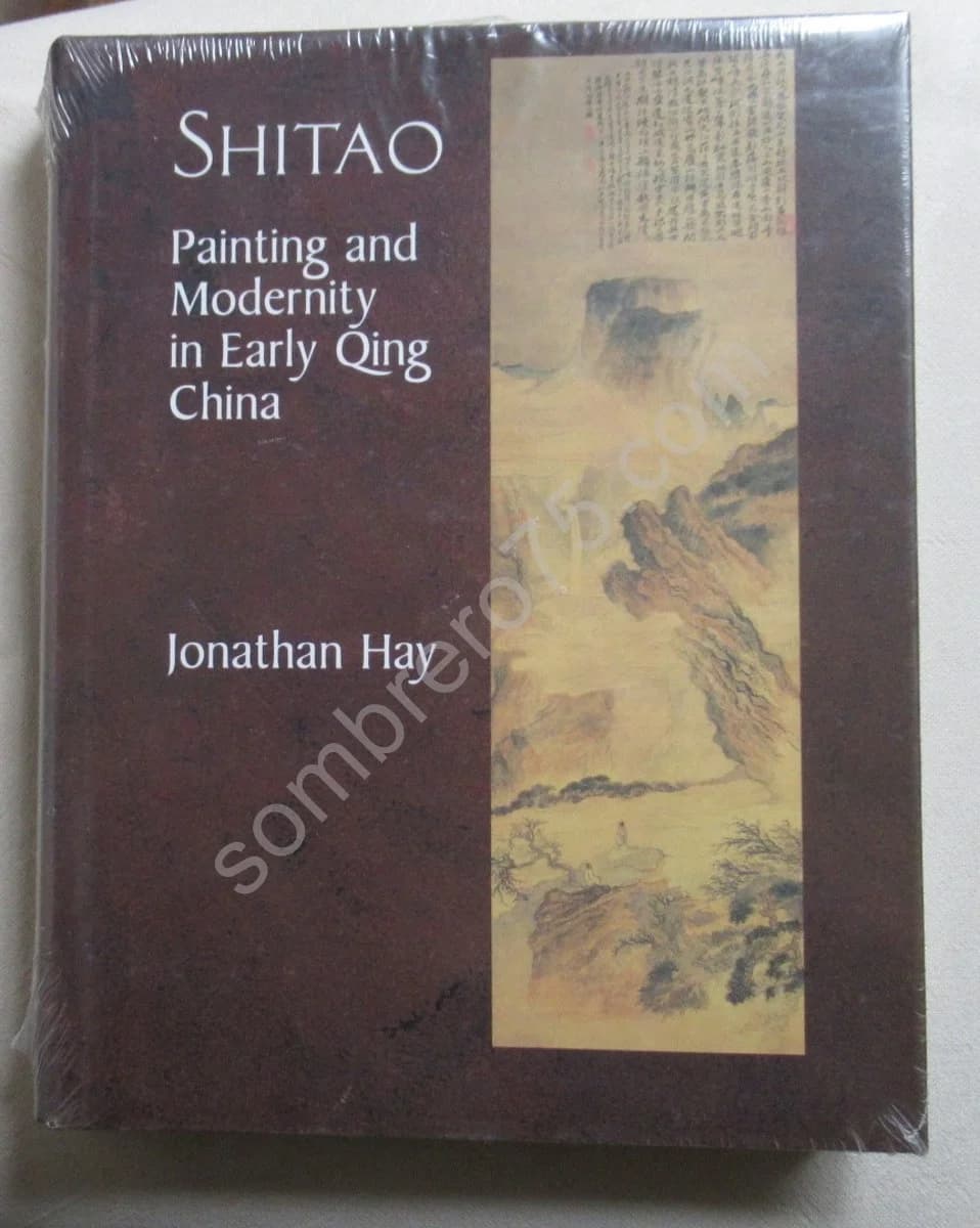 Shitao Painting and Modernity in Early Qing China