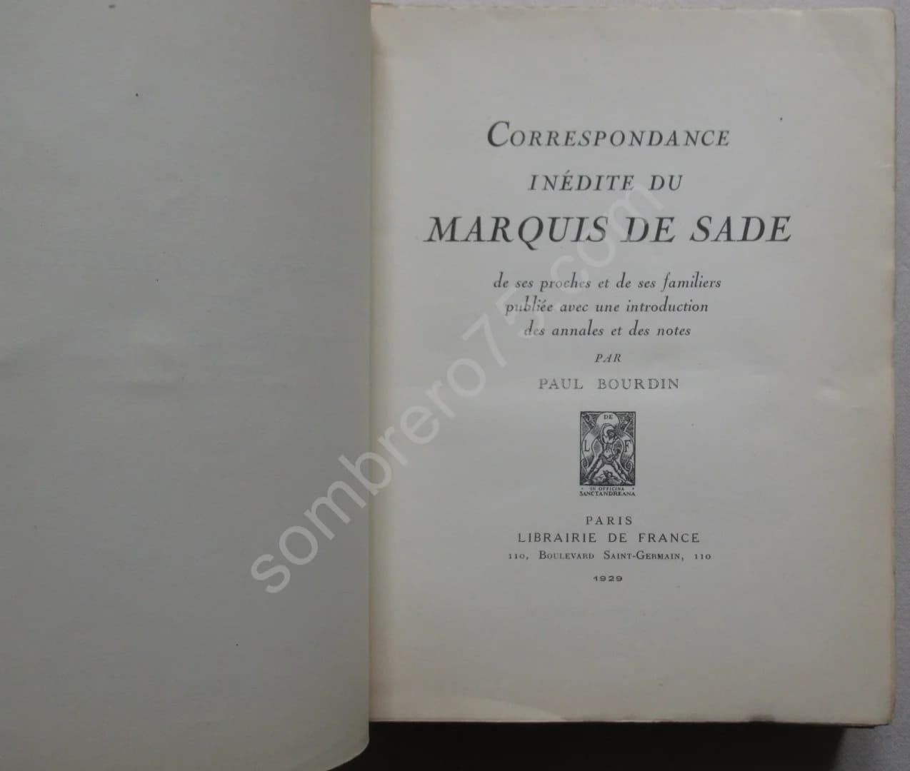 Correspondance Inédite du Marquis de Sade de ses Proches et de ses Familiers - Image 2